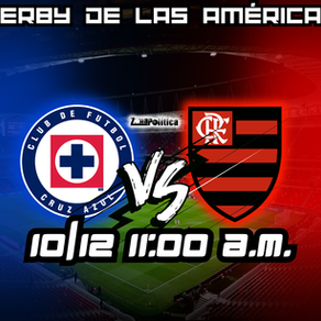 CRUZ AZUL VS FLAMENGO TODO LISTO PARA EL ESPERADO DUELO DE ESTA MAÑANA A LAS 11