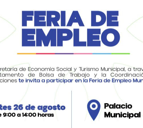 SE LLEVARÁ A CABO FERIA DE EMPLEO EN PALACIO MUNICIPAL DE AGUASCALIENTES