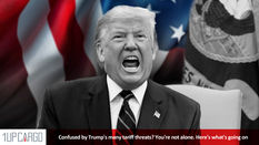 Confused by Trump's many tariff threats? You're not alone. Here's what's going on