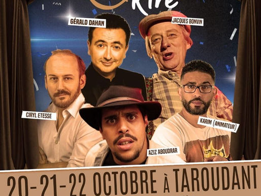 Première édition du Taroudant Festival: Souss Rire avec des comiques européens et marocains
