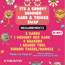 Its a Groovy Summer Card And Things Swap host by @meekaboo32