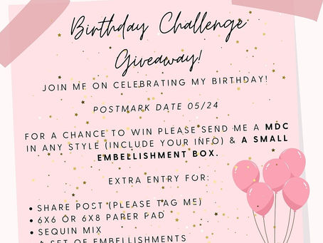 Birthday Challenge Giveaway hosted by @craftychristalyn