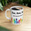 Thumbnail: Ron, Ron, Ron...Did Someone Drop You On Your Head As A Baby?? 11 oz Coffee Mug