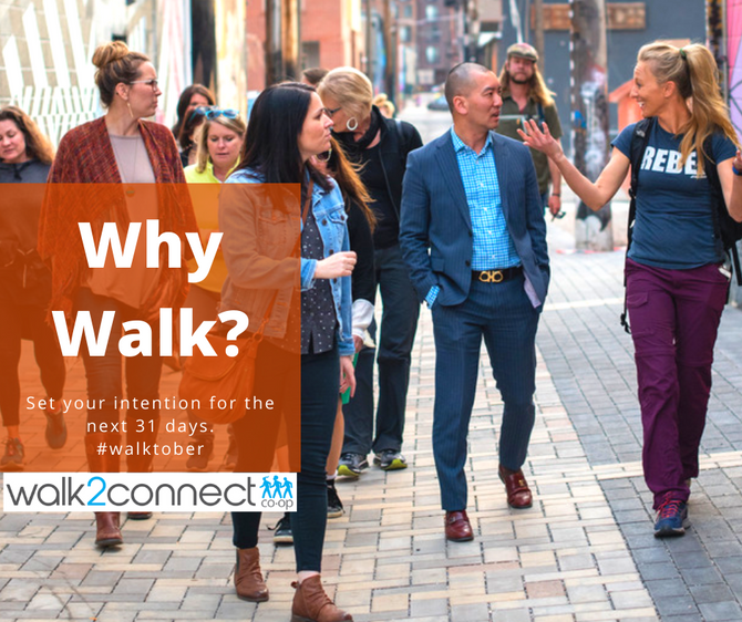 Why Walk?