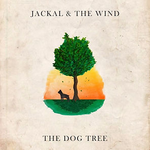 Jackal & The Wind - The Dog Tree