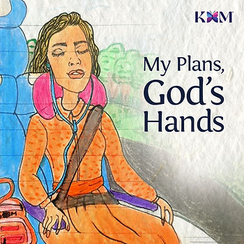 My Plans, God's Hands
 - Illustration