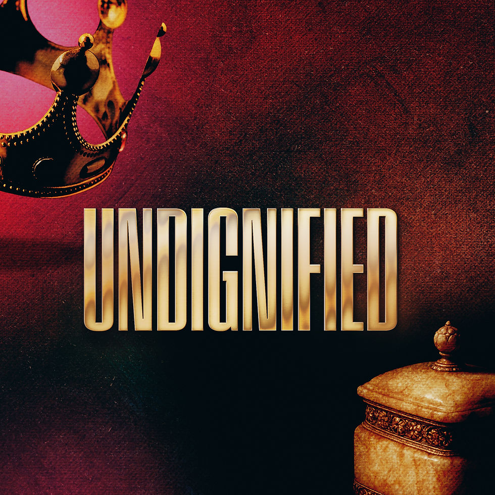 Undignified
 - Illustration
