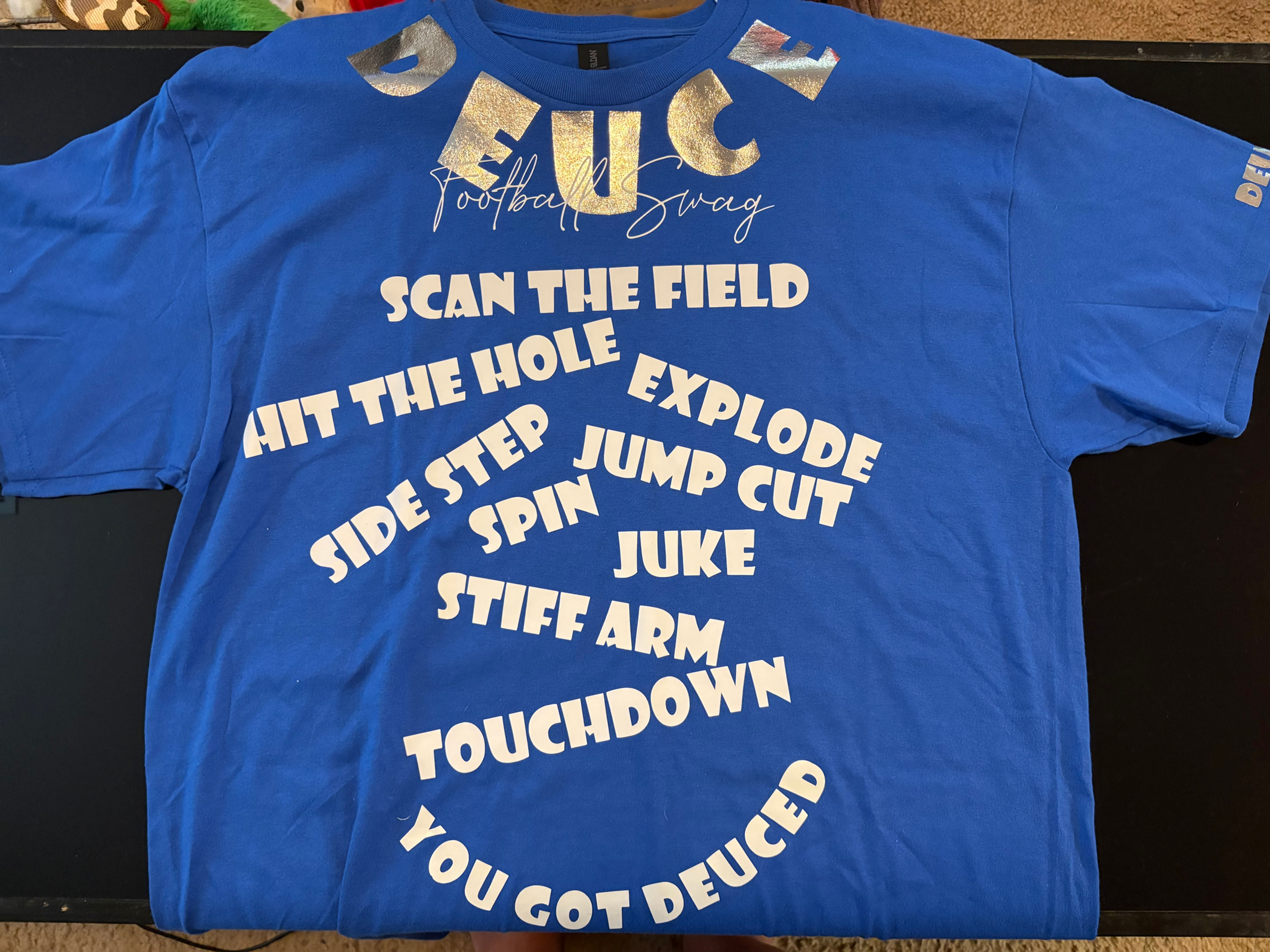 Deuce football swag “thoughts”tshirt