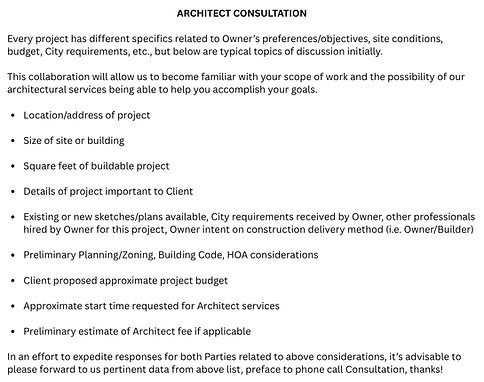 ARCHITECT CONSULTATION Every project has different specifics related to Owner’s preference