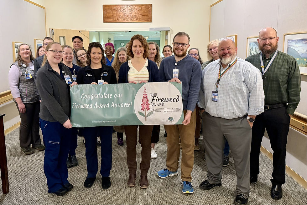 Bartlett Regional Hospital announces Fireweed Award recipients