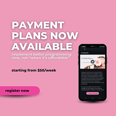 Payment Plan for Menopause Menstrual Cycle Certification Course.png