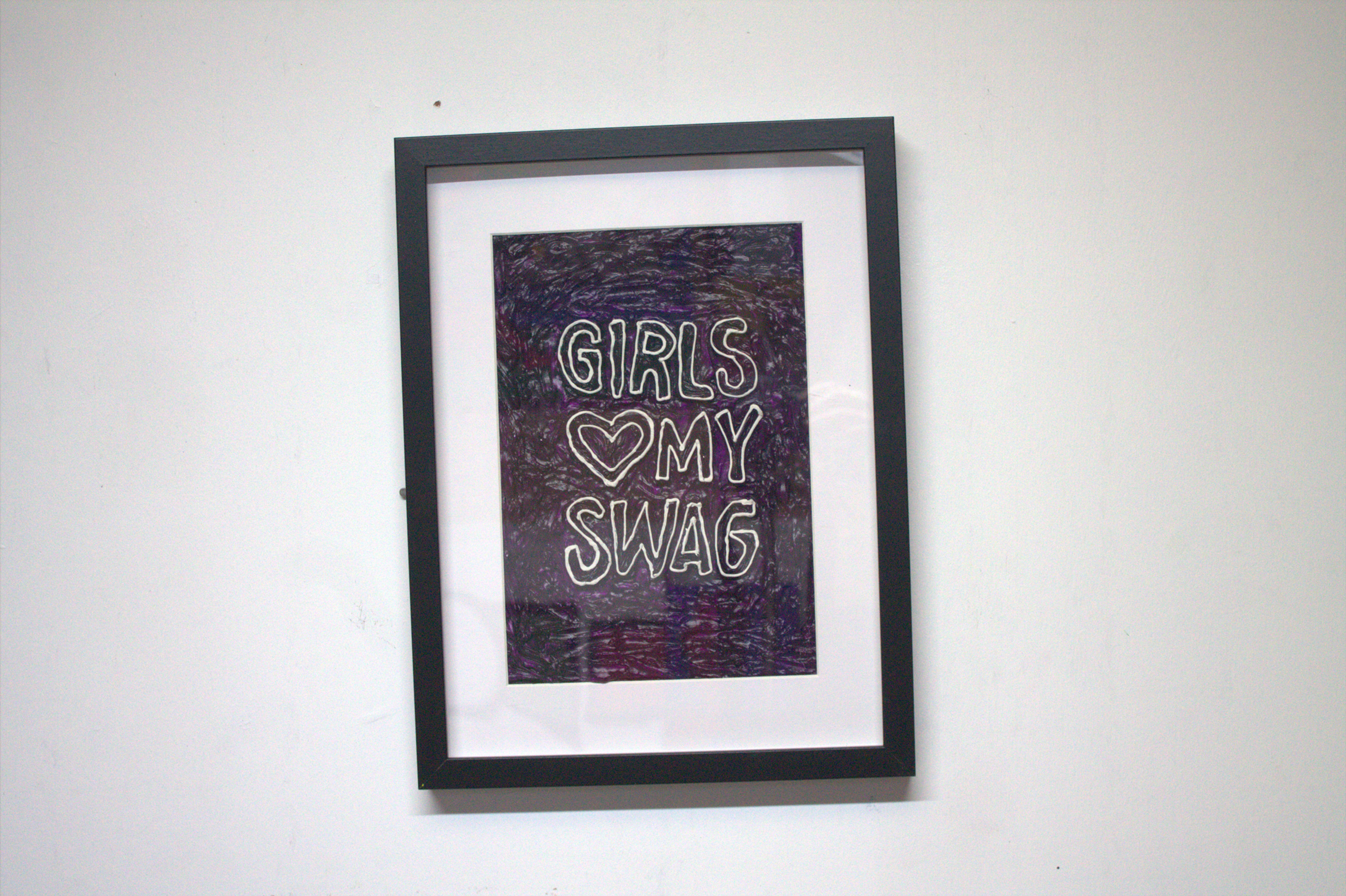 GIRLS LOVE MY SWAG