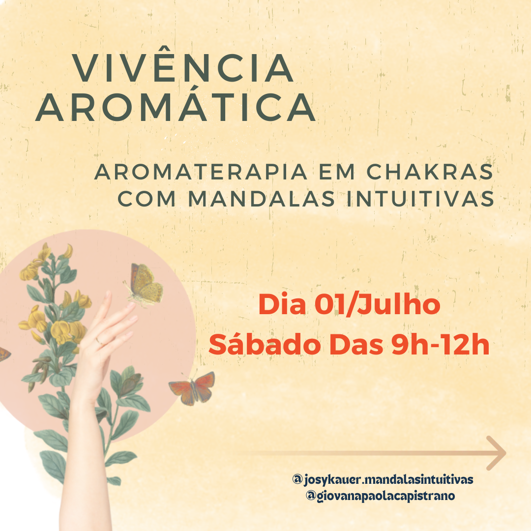 01/07/23 Vivência Aromaterapia em Chakras com Mandalas Intuitivas