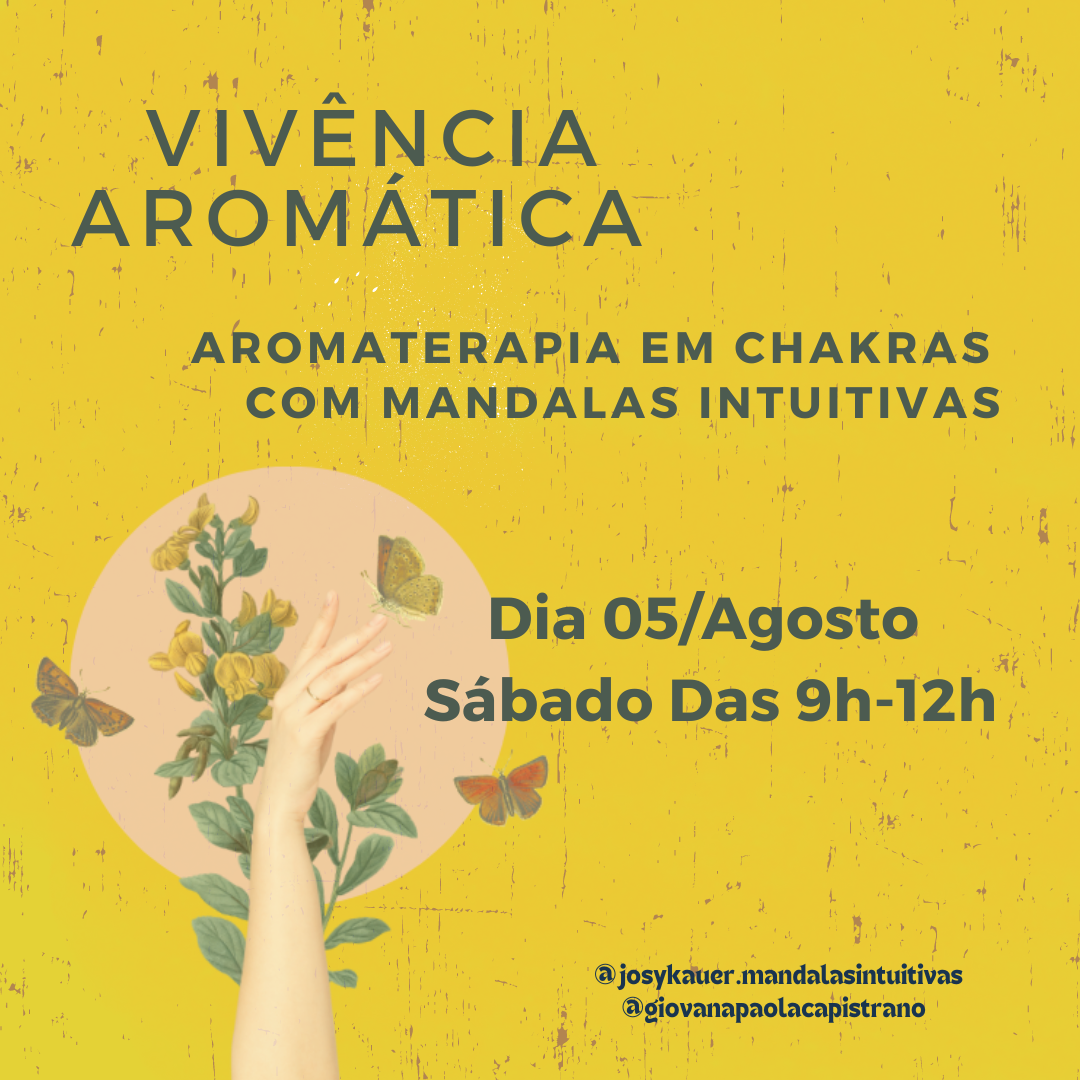05/08/23 Vivência Aromaterapia em Chakras com Mandalas Intuitivas