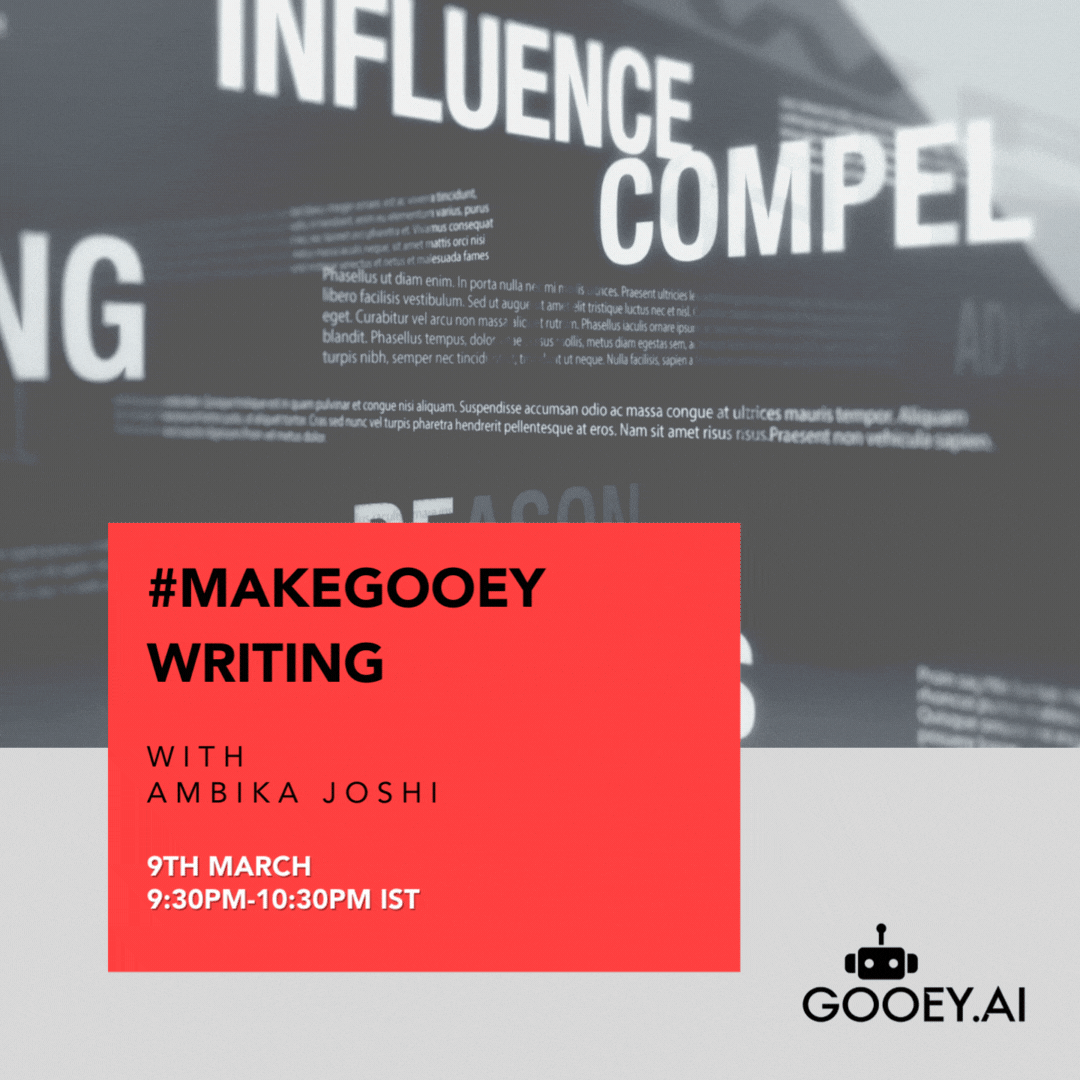 #MakeGooey Writing