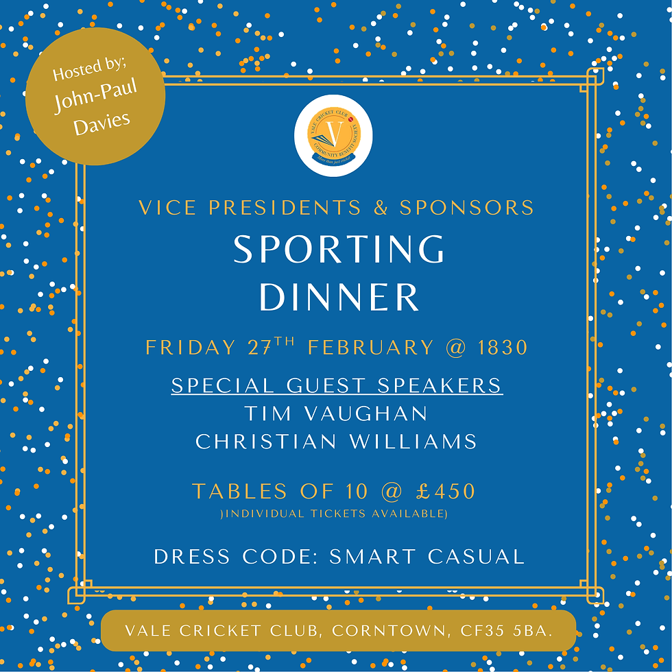 Vale CC - Vice Presidents and Sponsors Sporting Dinner