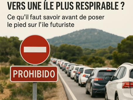 Ibiza plafonne les voitures : vers une île plus respirable ? Ce qu'il faut savoir avant de poser le pied sur l'île futuriste