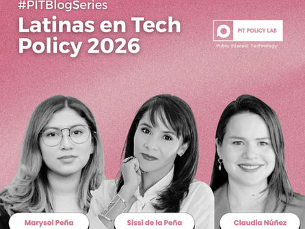 Latinas en Tech Policy 2026 - Parte 2