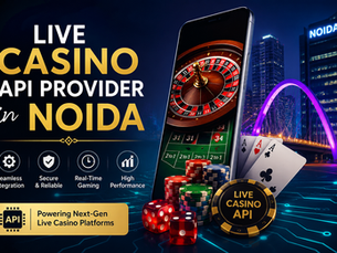 Live Casino API Provider in Noida Offering Fast & Flexible API Solutions