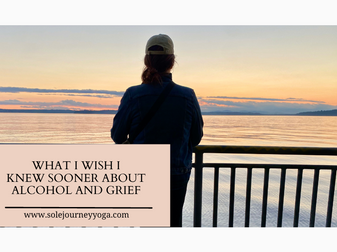 What I Wish I Knew Sooner About Alcohol and Grief