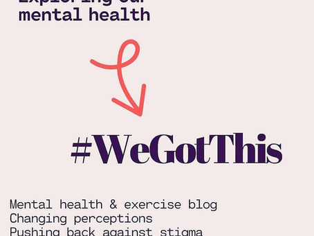 #WeGotThis - No.5 - Exercise & Your Off-Switch