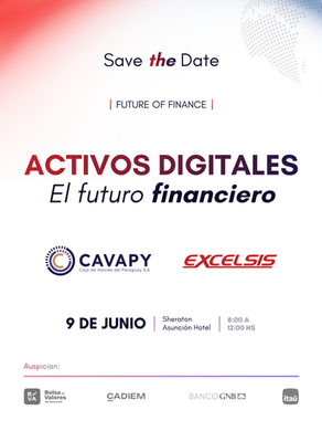 Transformación financiera: CAVAPY y Excelsis organizan encuentro internacional sobre activos digitales