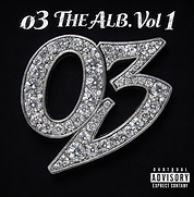 o3 Boyz Vol 1