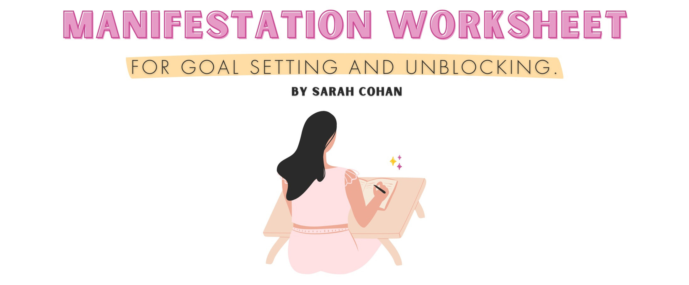 Manifest Your Dream Year Worksheet (with video guide)