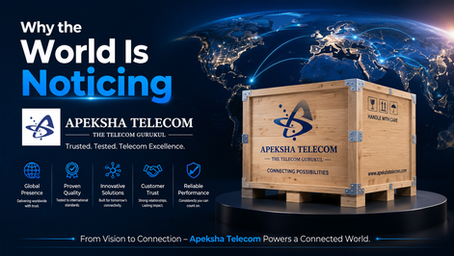 Why the World Is Noticing Apeksha Telecom