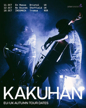 【終了】LIVE|KAKUHAN EU Tour 2025 AW