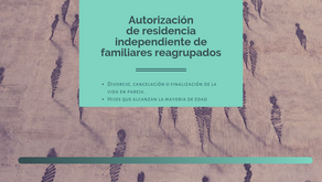 Autorización de residencia independiente para familiares reagrupados