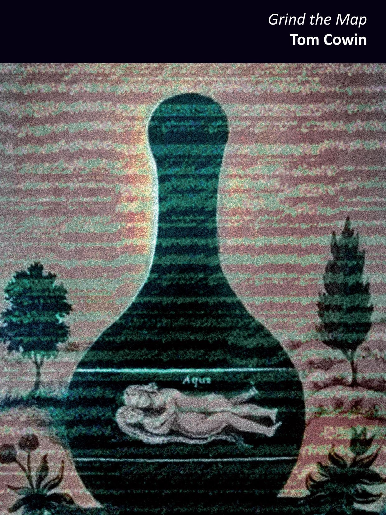 Grind The Map - Tom Cowin