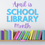 Thumbnail: april is school library month