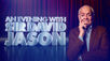 Spend An Evening with Sir David Jason at  the Liverpool Empire