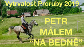 Petr málem "na bedně" 🥂🍾🥔🏅 Vytrvalostní závod Proruby 2019 🐎