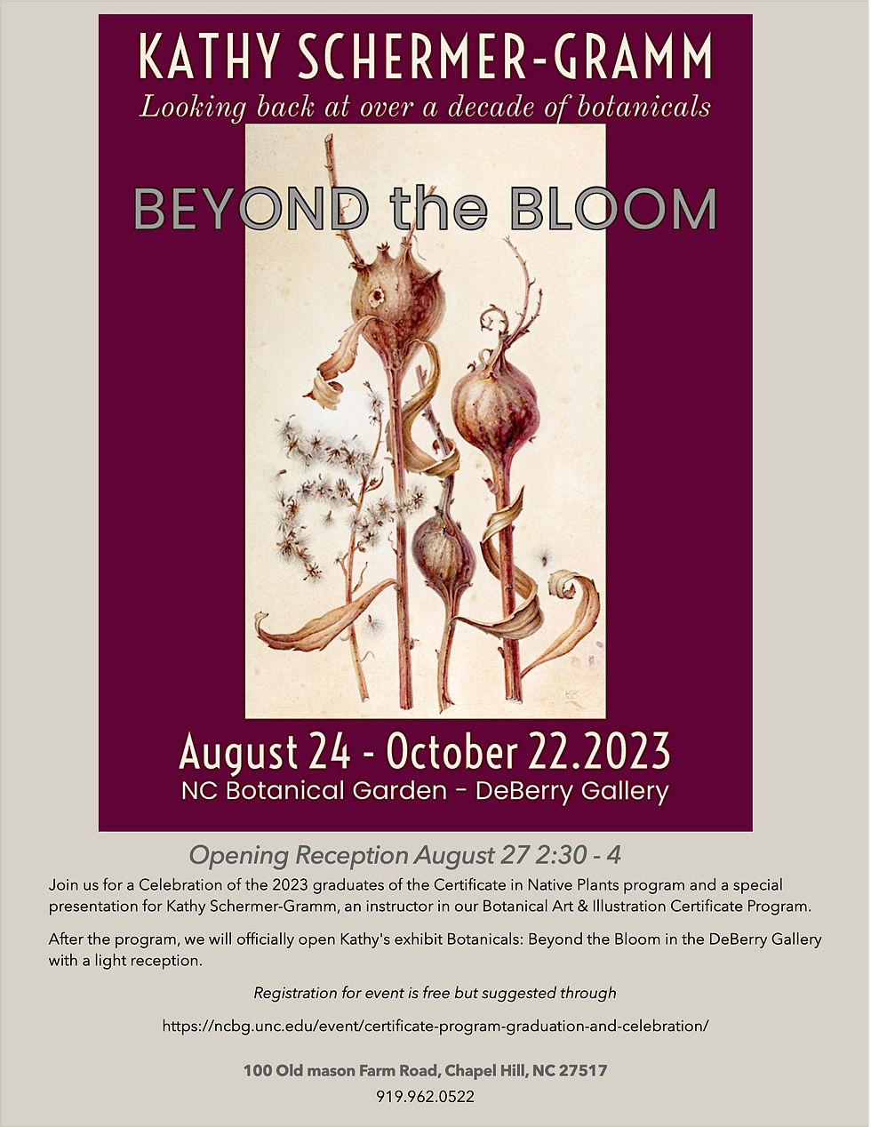 BEYOND THE BLOOM: Solo Exhibition opens at the North Carolina Botanical Garden