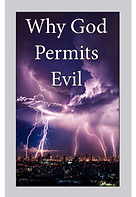 Why God Permits Evil