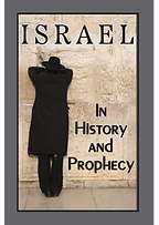 Israel in History and Prophecy