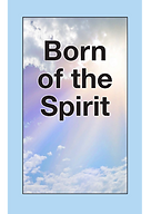 Born of the Spirit