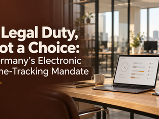 A Legal Duty, Not a Choice: Germany's Electronic Time-Tracking Mandate(ArbZG Reform)