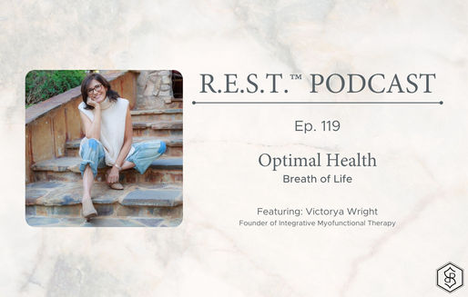 119. Optimal Health: Breath of Life