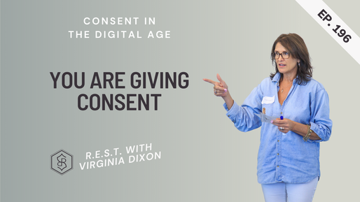 196: Consent in The Digital Age