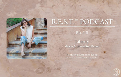116. Liberty: Grace & Unmerited Favor