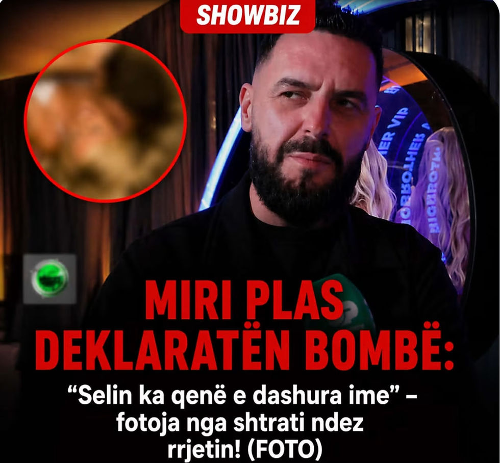 Miri plas deklaratën bombë: “Selin ka qenë e dashura ime” – fotoja nga shtrati ndez rrjetin! (FOTO)