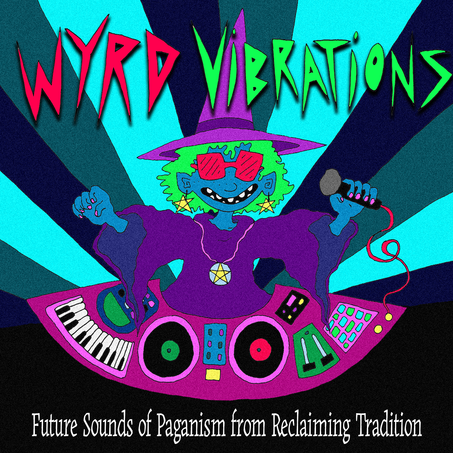 Wyrd Vibrations: Future Sounds of Paganism from Reclaiming Tradition
