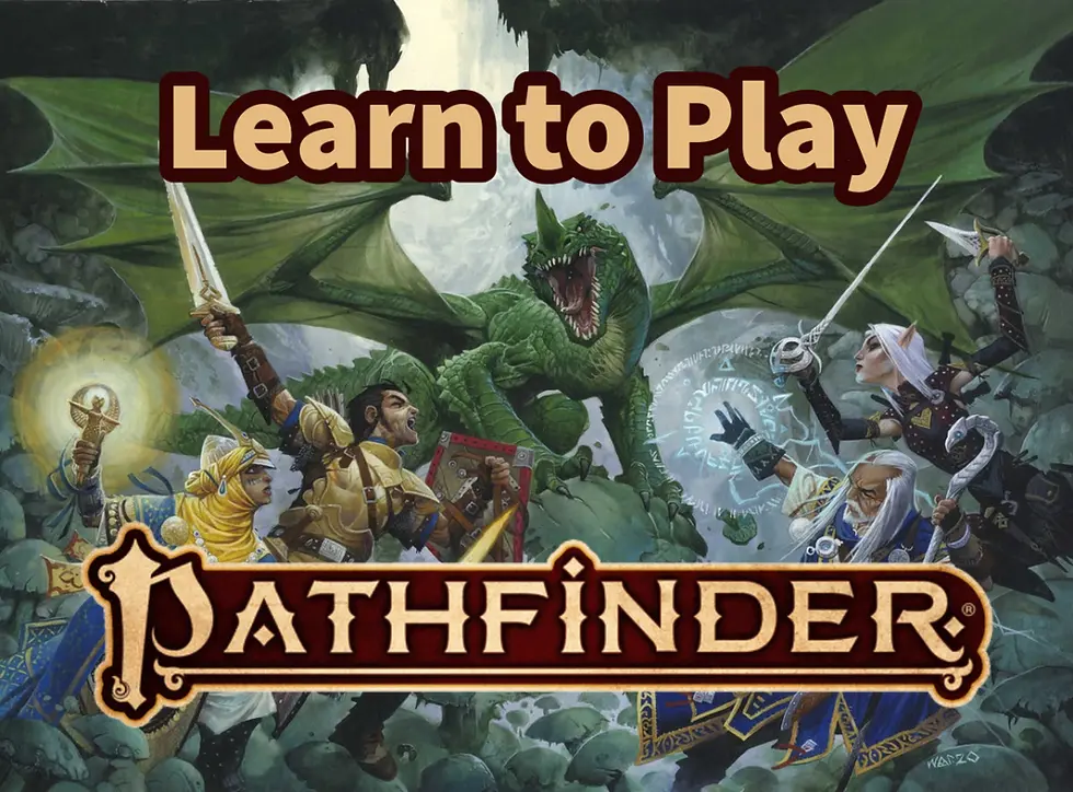 Pathfinder: Learn to Play
