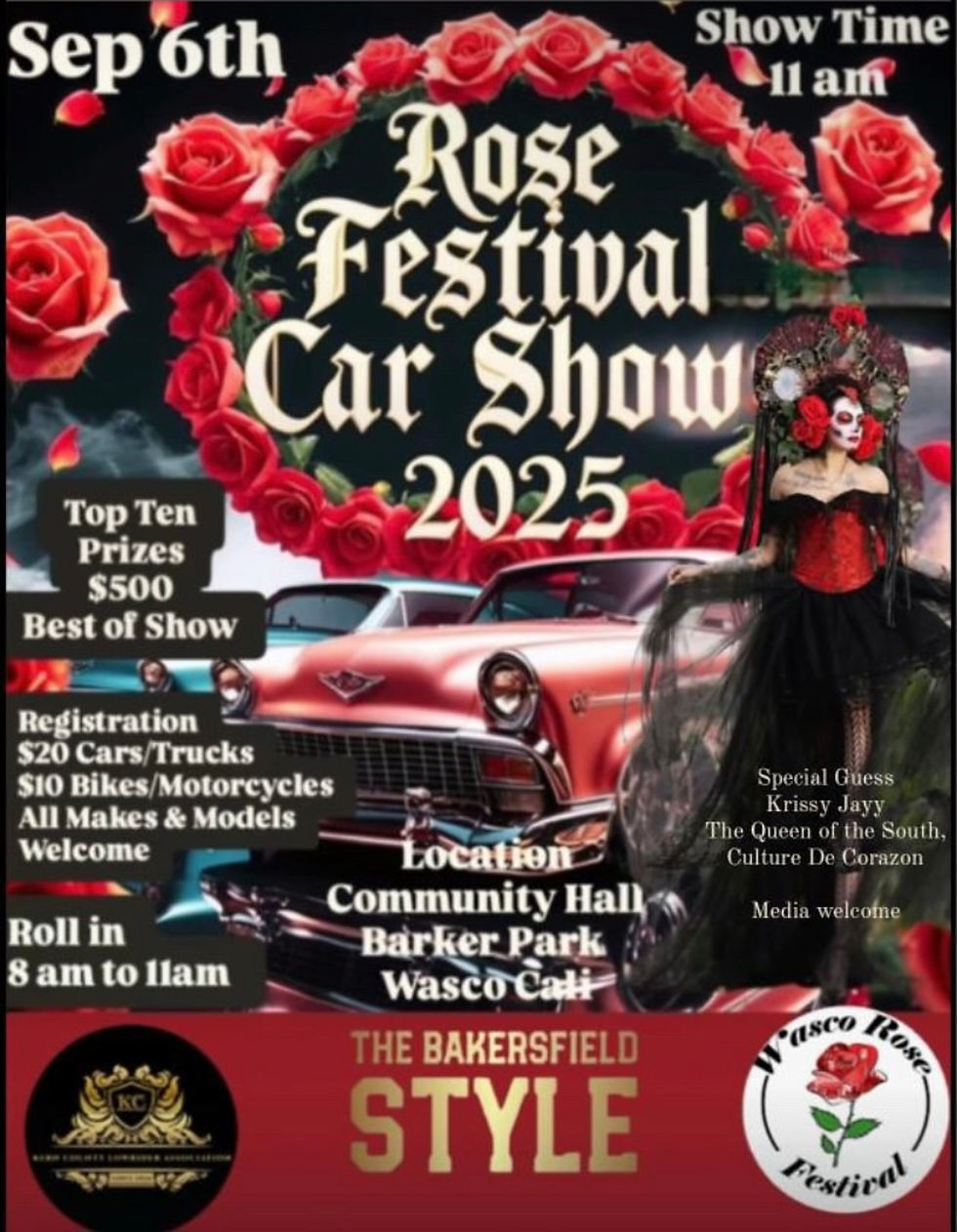 The Bakersfield Style Rose Festival Car Show