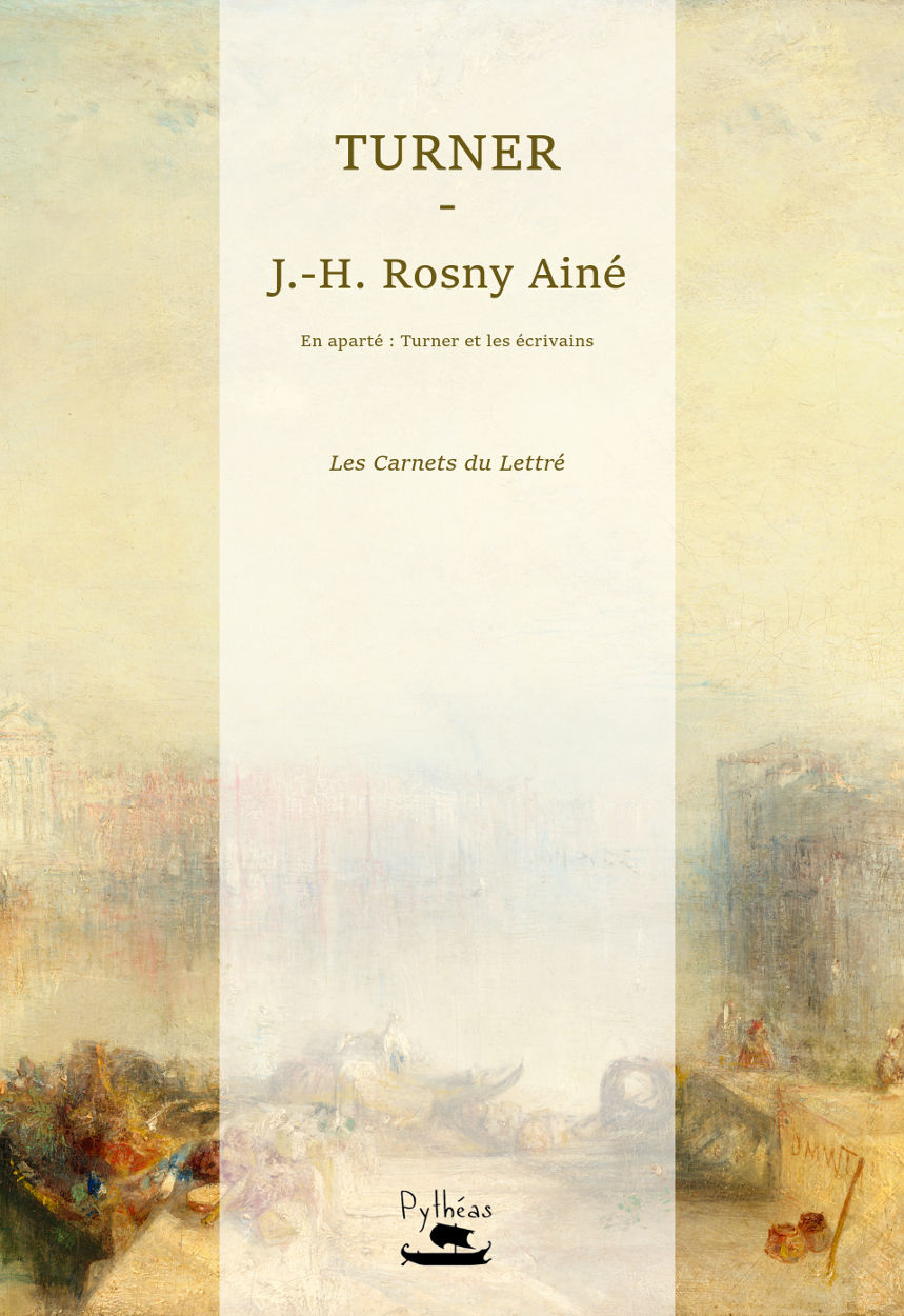 Turner - J.H Rosny Ainé