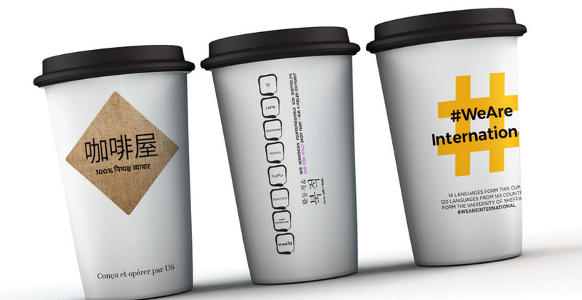 #WeAreInternational Coffee Cup for the University of Sheffield