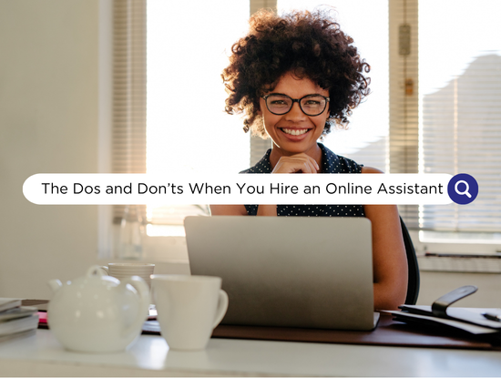 Smiling woman with glasses at a desk, using a laptop. Bright room with teapot and cup. Text: "The Dos and Don’ts When You Hire an Online Assistant."